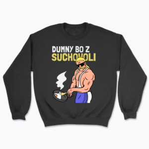 Dumny bo z Suchowoli - Bluza