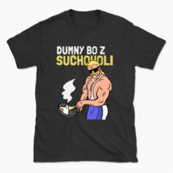 Dumny bo z Suchowoli - T-shirt