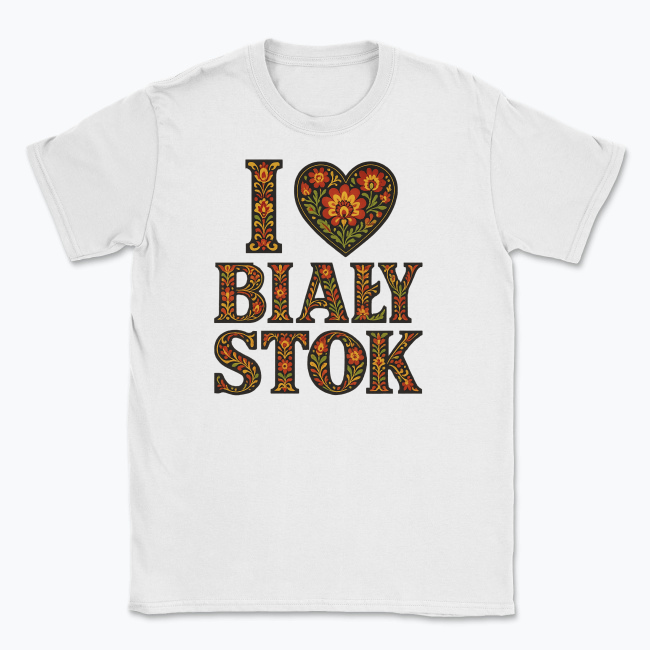 I love Białystok - T-shirt