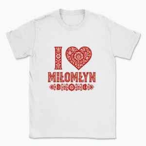 I love Miłomłyn - T-shirt