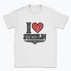 I love Strzelin - T-shirt