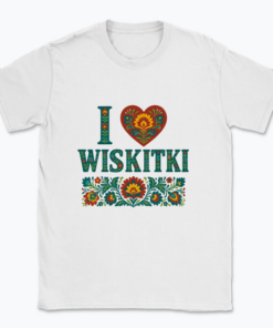 I love Wiskitki - T-shirt