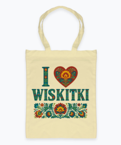 I love Wiskitki - Torba