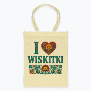 I love Wiskitki - Torba
