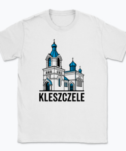 Kleszczele - cerkiew - T-shirt