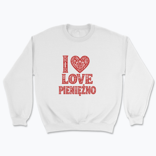 I love Pieniężno - Bluza