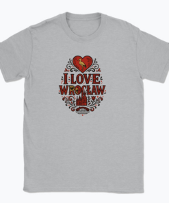 I love Wrocław - T-shirt