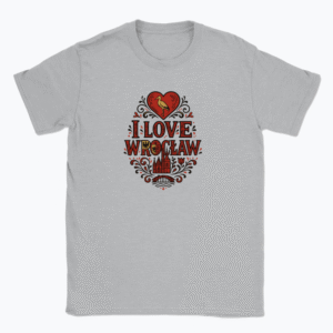 I love Wrocław - T-shirt