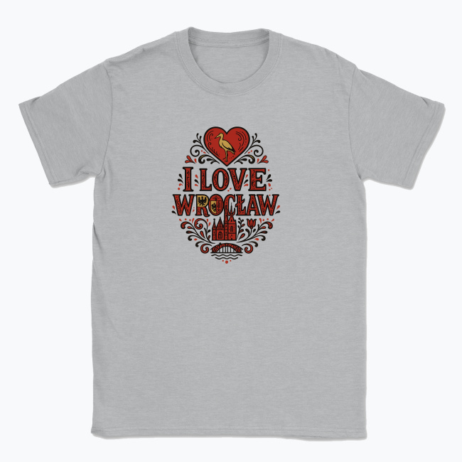 I love Wrocław - T-shirt