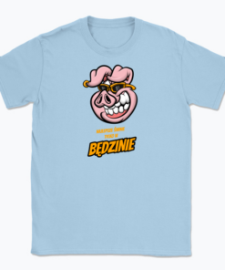 Najlepsze świnie tylko w Będzinie - T-shirt