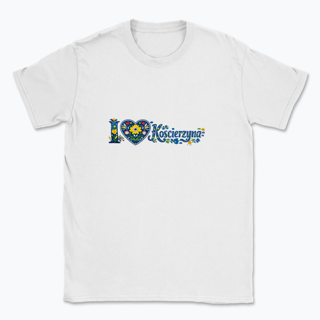 I LOVE Kościerzyna - T-shirt
