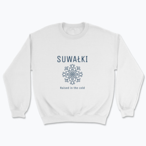 Suwałki - Raised in the cold - Bluza