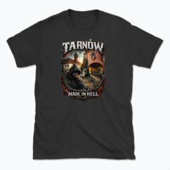 Tarnów Made in Hell - T-shirt