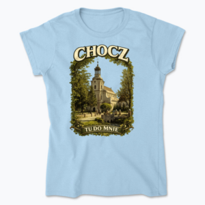 Chocz tu do mnie - Koszulka damska