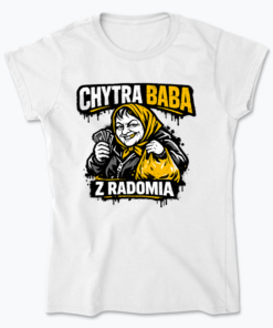 Chytra Baba z Radomia - Koszulka damska