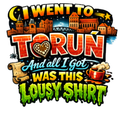 Alternative view of I went to Toruń - T-shirt