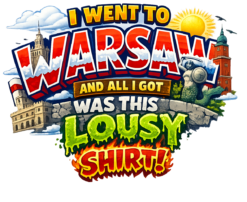 Alternative view of I went to Warsaw - T-shirt