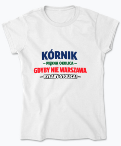 Kórnik - Piekna okolica - Koszulka damska