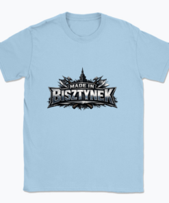 Made in Bisztynek - T-shirt