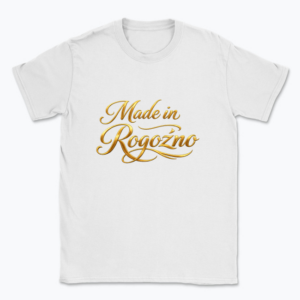 Made in Rogoźno - T-shirt
