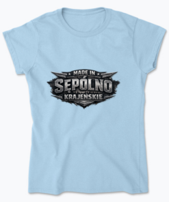 Made in Sępólno Krajeńskie - Koszulka damska