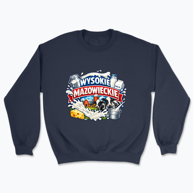 Mleczne Wysokie Mazowieckie - Sweatshirt