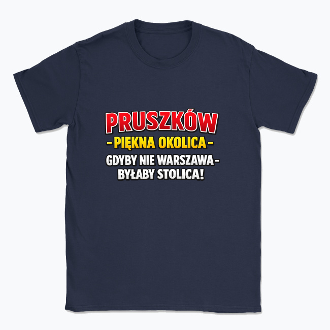 Pruszków - Piękna okolica - T-shirt