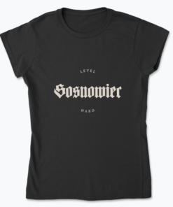 Sosnowiec Level Hard - Koszulka damska