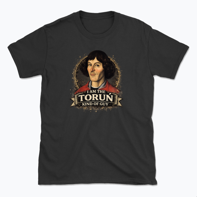 Toruń Kind of Guy - T-shirt