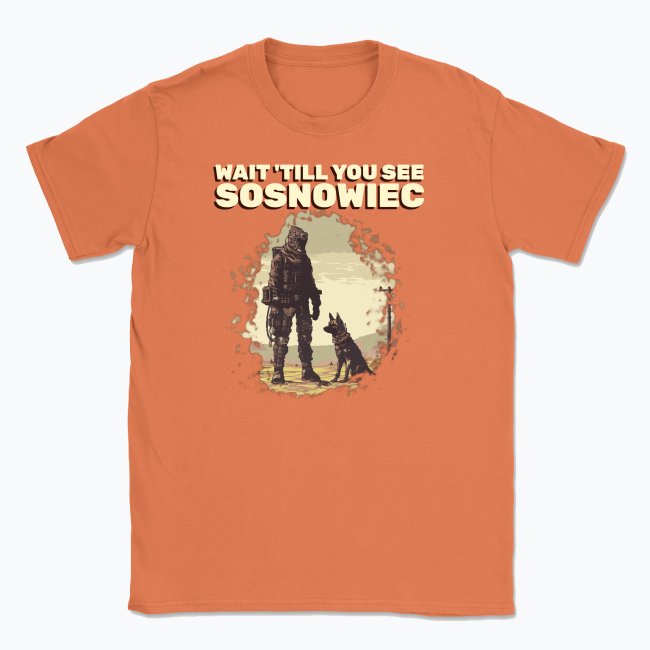 Wait for Sosnowiec - T-shirt