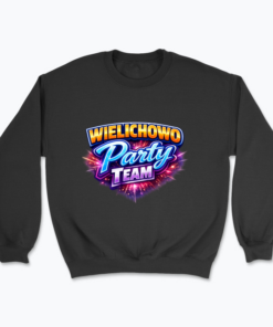 Wielichowo Party Team - Bluza