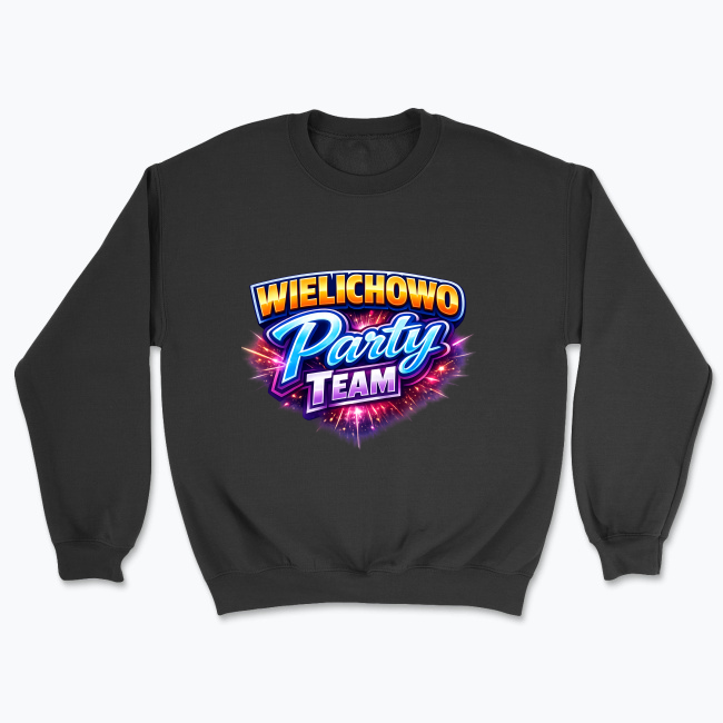 Wielichowo Party Team - Bluza