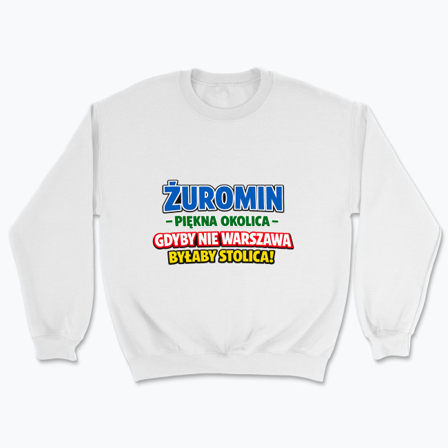 Żuromin - Piękna okolica - Bluza