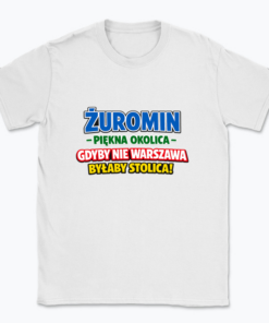 Żuromin - Piękna okolica - T-shirt