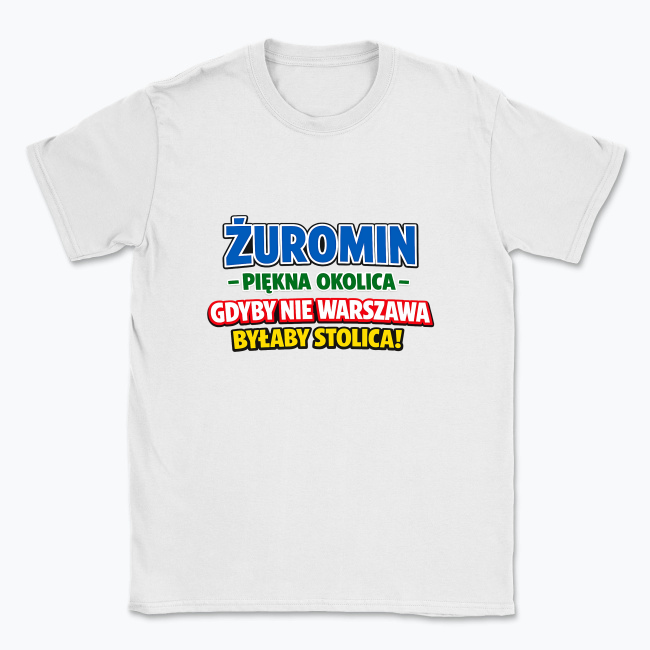 Żuromin - Piękna okolica - T-shirt
