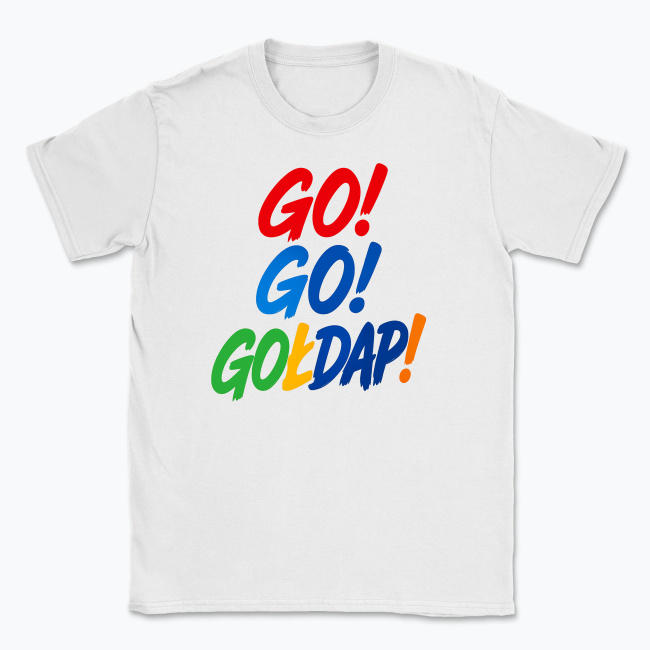 Go! Go! Gołdap! - T-shirt