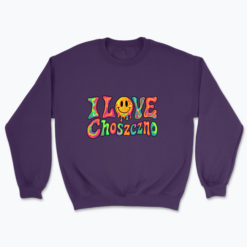 I love Choszczno - Bluza