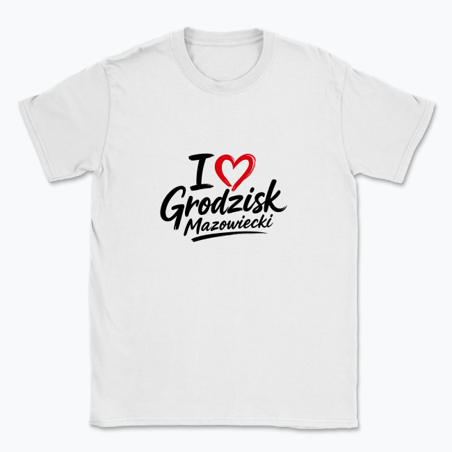 I love Grodzisk Wielkopolski - T-shirt