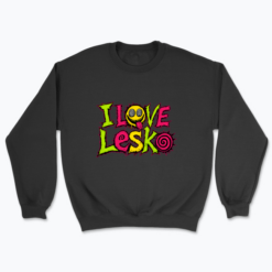 I love Lesko - Bluza