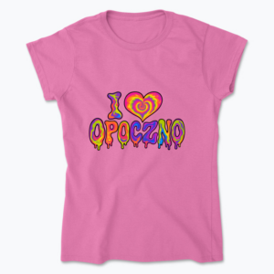 I love Opoczno - Koszulka damska