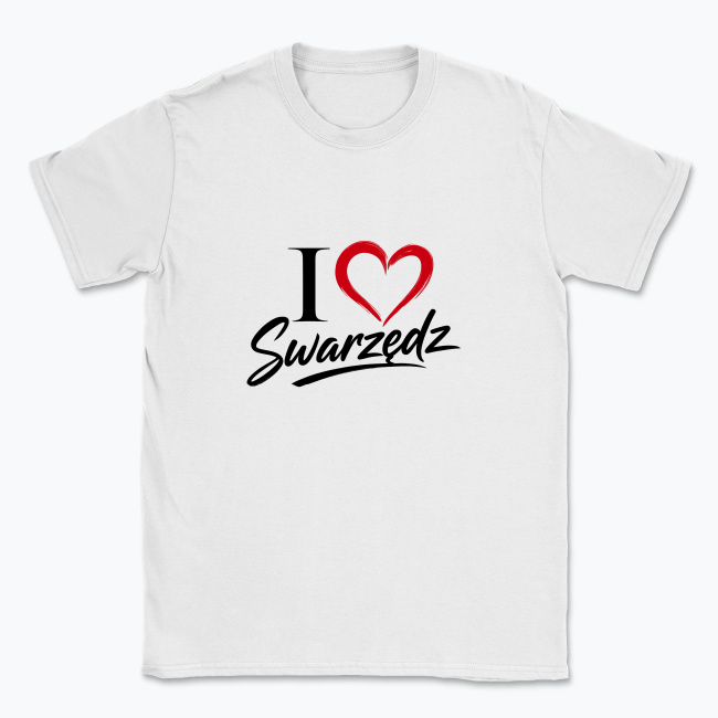 I love Swarzędz - T-shirt