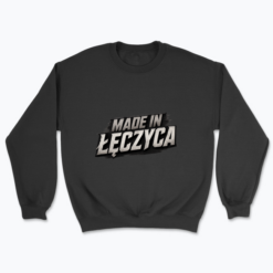 Made in Łęczyca - Bluza