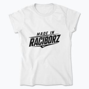 Made in Racibórz - Koszulka damska