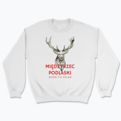 Międzyrzec Born to Roam - Bluza