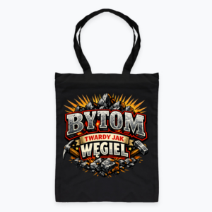 Bytom - Twardy jak węgiel - Torba