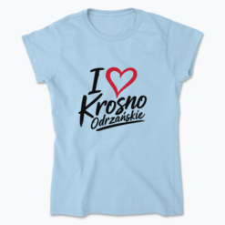 I love Krosno Odrzańskie - Koszulka damska