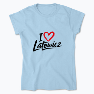 I love Latowicz - Koszulka damska