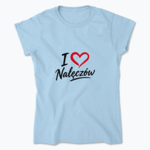 I love Nałęczów - Koszulka damska