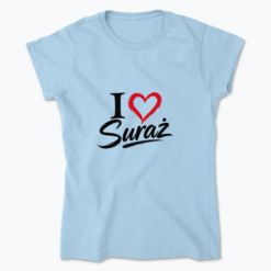 I love Suraż - Koszulka damska