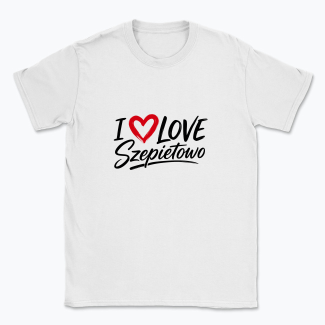 I love Szepietowo - T-shirt